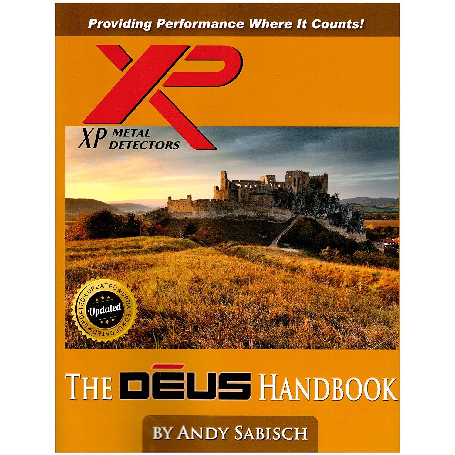 The XP Deus Metal Detector Hand Book by Andy Sabisch Accessories,Kilns, Smelting, & Assaying GPK 
