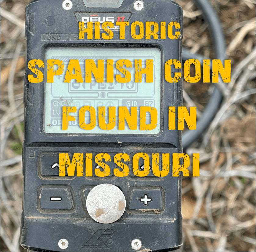 What can you find metal detecting? - Historic Spanish Coin Found Metal Detecting in Missouri.