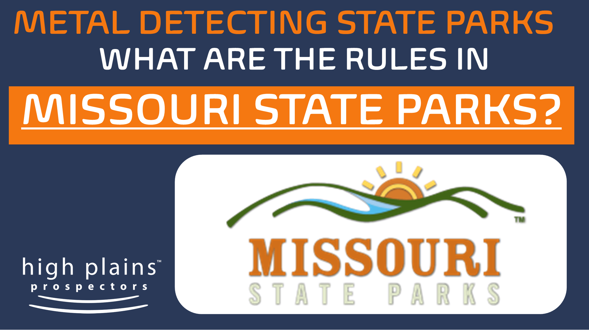 Metal Detecting Missouri State Parks Rules and Regulations High