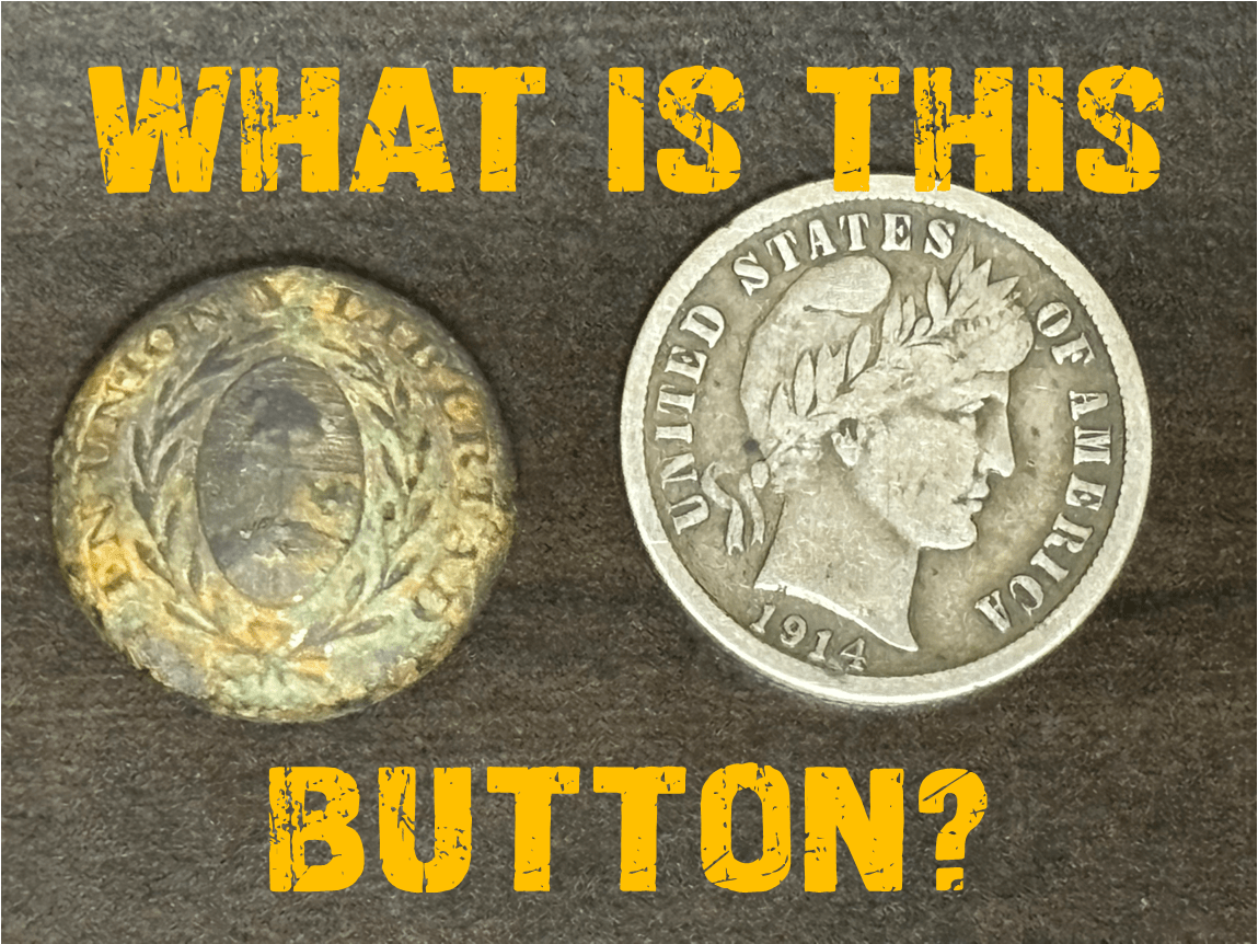 What Is This Metal Detecting Find? - En Union Y Libertad Button