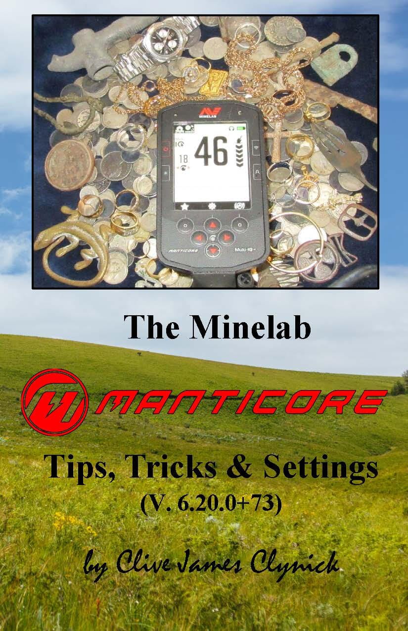 The Minelab Manticore - Tips, Tricks & Settings (V 6.20.0+73)
