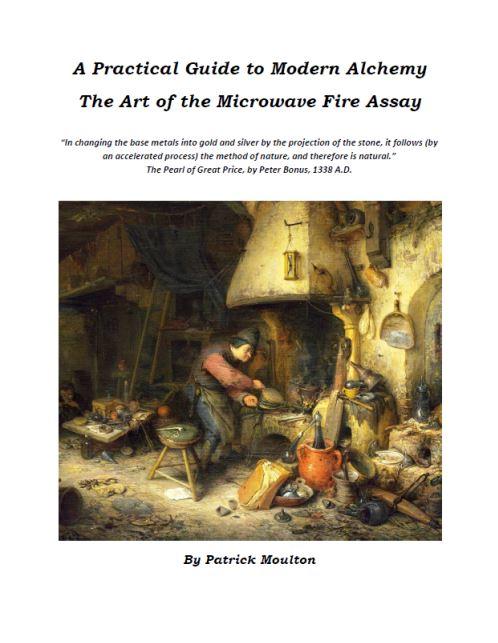 A Practical Guide to Modern Alchemy, The Art of... Assay