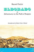 Book: Eldorado or Adventures in the Path of Empire by Bayard Taylor