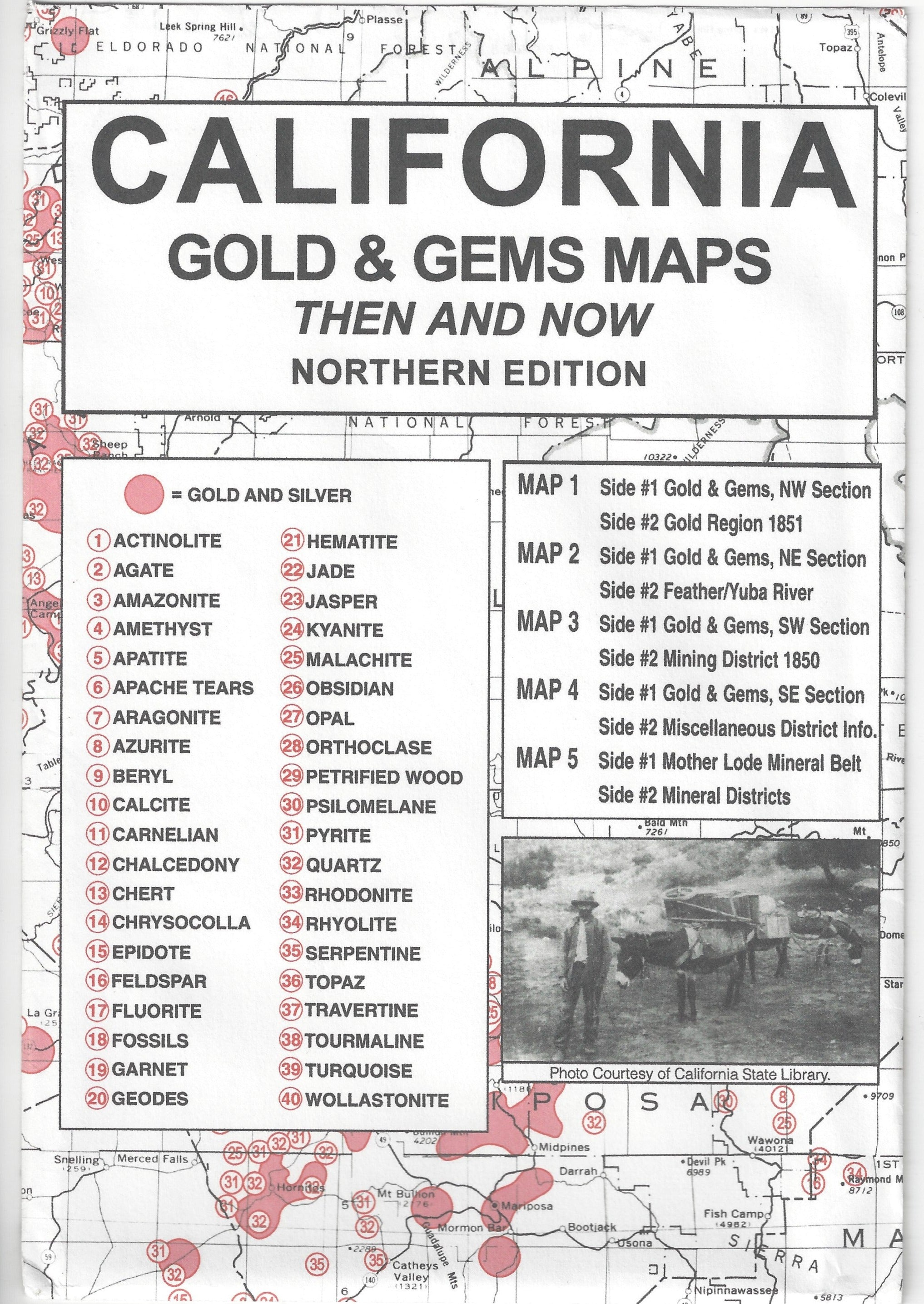 Northern California Gold and Gems Maps: Then and Now