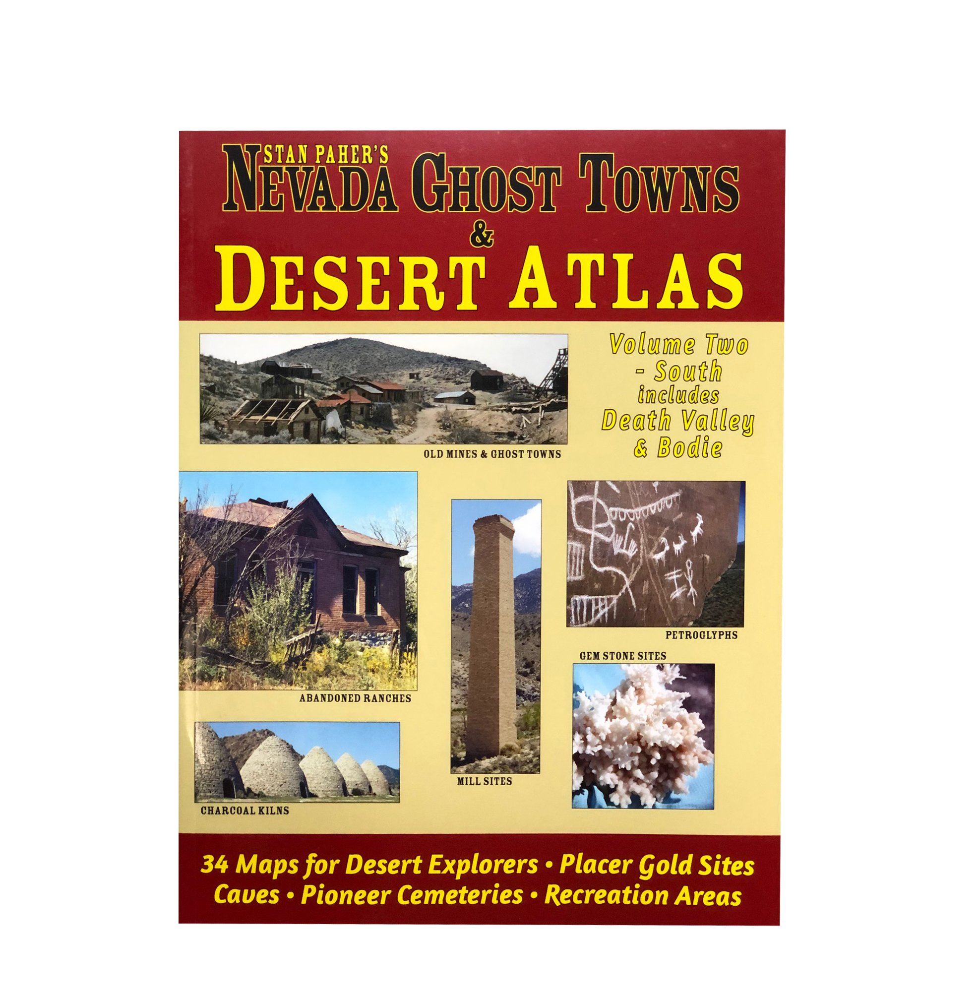 Nevada Ghost Towns And Desert Atlas - Volume 2