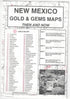 New Mexico Gold & Gems Maps: Then and Now