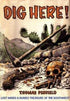 Dig Here!  Lost Mines & Buried Treasure of the Southwest by Thomas Penfield
