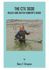 The CTX 3030 beach & water hunters guide by Gary Drayton