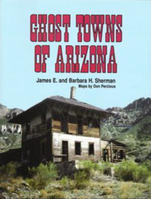 Ghost Towns of Arizona Accessories Jobe 