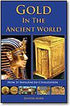 Gold in the Ancient World Accessories RAM Books 
