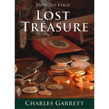 How to Find Lost Treasure by Charles Garrett Accessories Garrett 