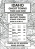 Idaho Ghost Town Sites Then and Now