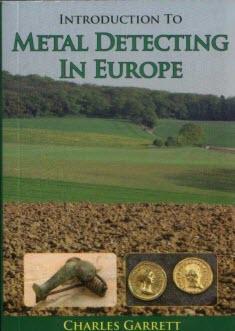 Introduction To Metal Detecting In Europe by Charles Garrett Accessories Garrett 
