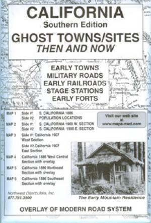 Southern California Ghost Town Sites Then and Now Accessories Jobe 