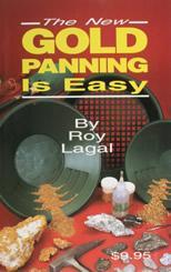 The New Gold Panning is Easy by Roy Lagal Accessories Garrett 